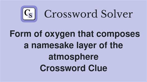 form of oxygen crossword clue